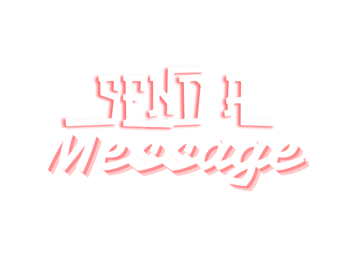 Send A Message